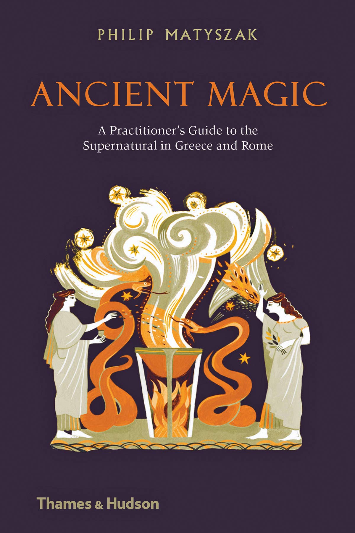 Ancient Magic | Philip Matyszak