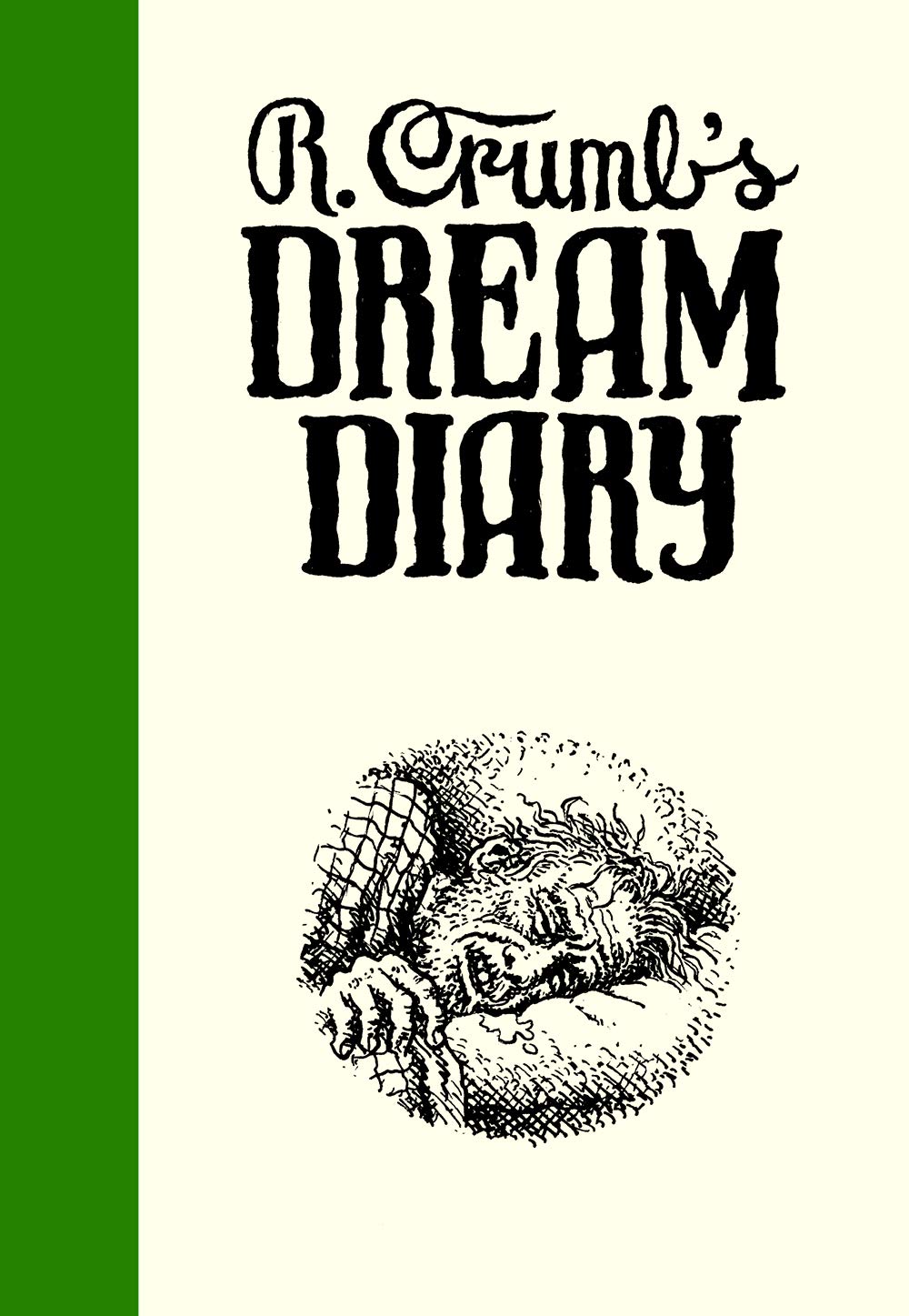 R. Crumb\'s Dream Diary | Ronald Bronstein, Sammy Harkham - 6 | YEO