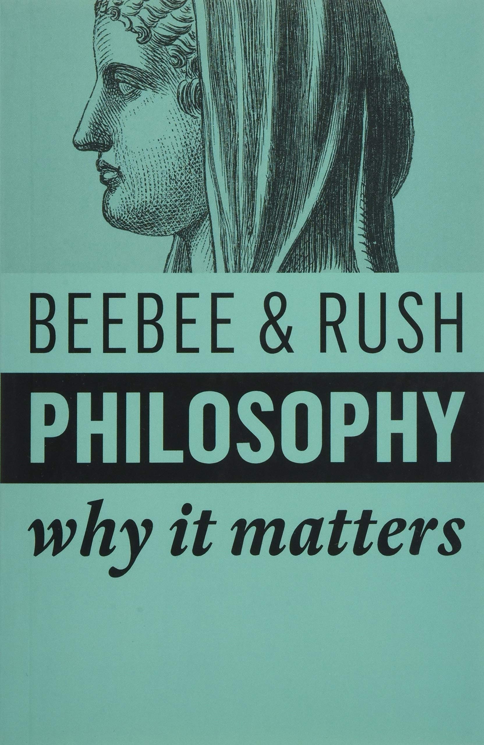 Philosophy | Helen Beebee, Michael Rush