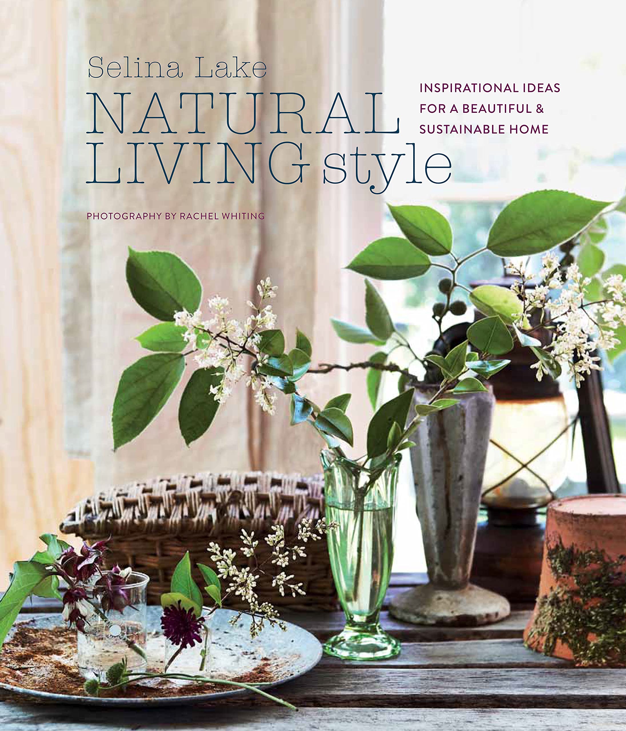 Natural Living Style | Selina Lake - 3 | YEO