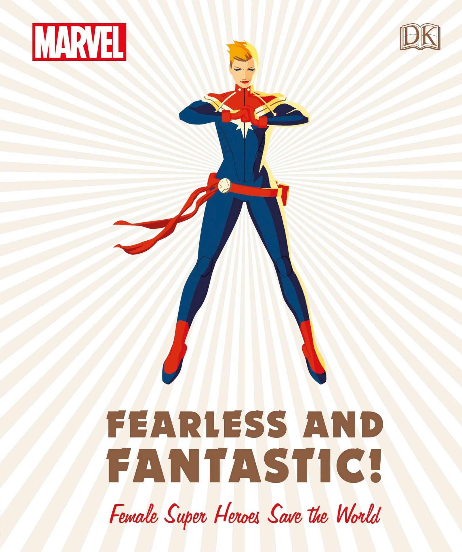 Marvel Fearless and Fantastic! Female Super Heroes Save the World | Sam Maggs, Emma Grange, Ruth Amos
