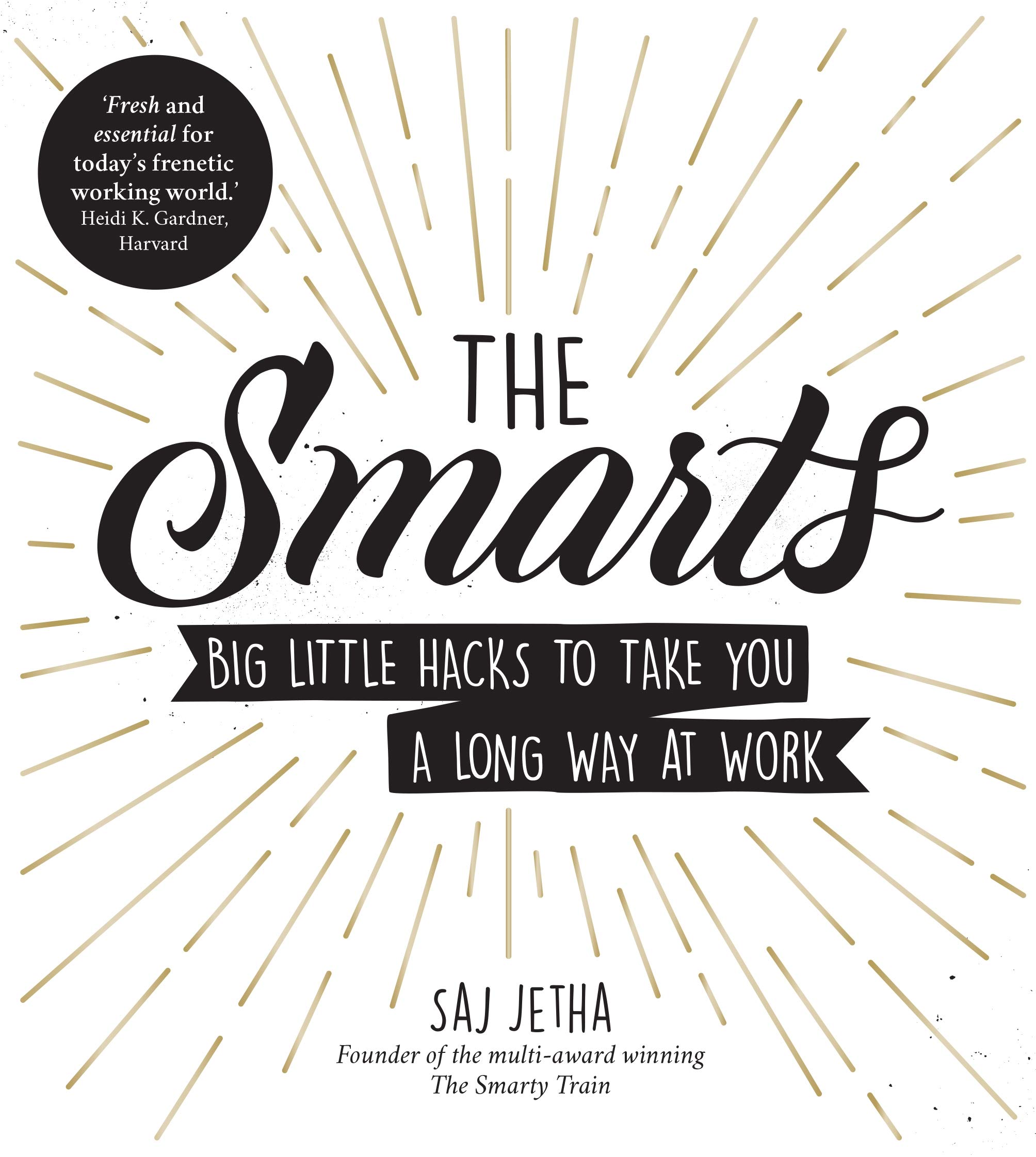 Smarts | Saj Jetha