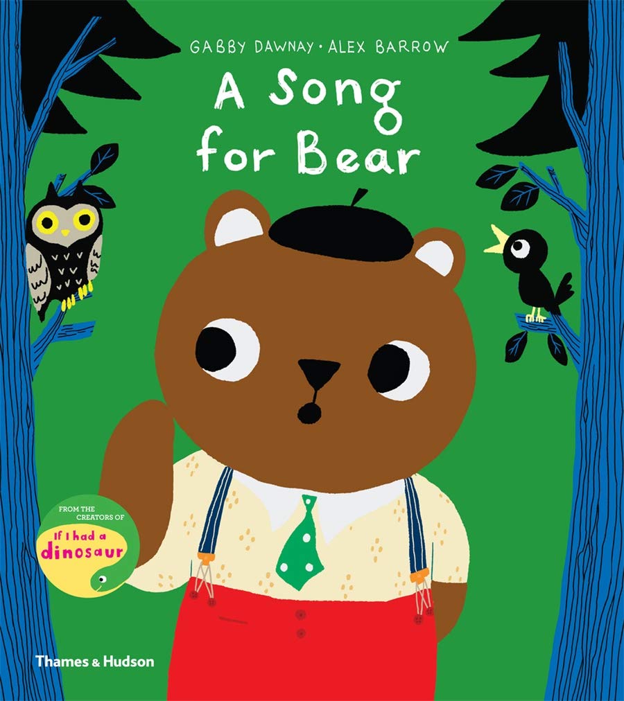 A Song for Bear | Gabby Dawnay