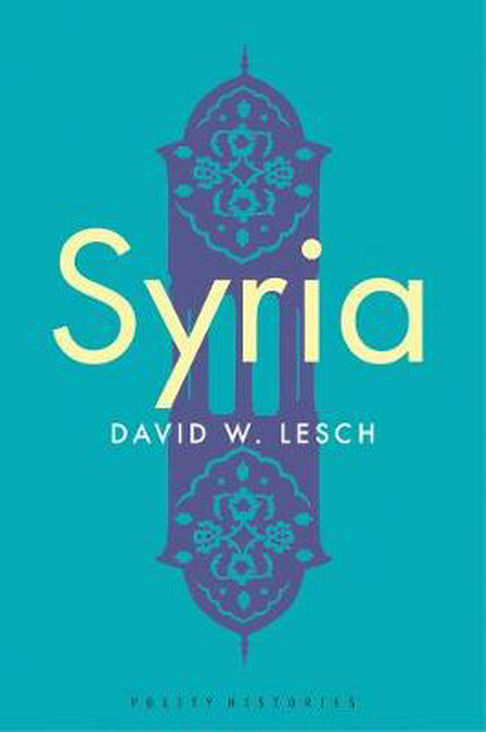 Syria | David W. Lesch