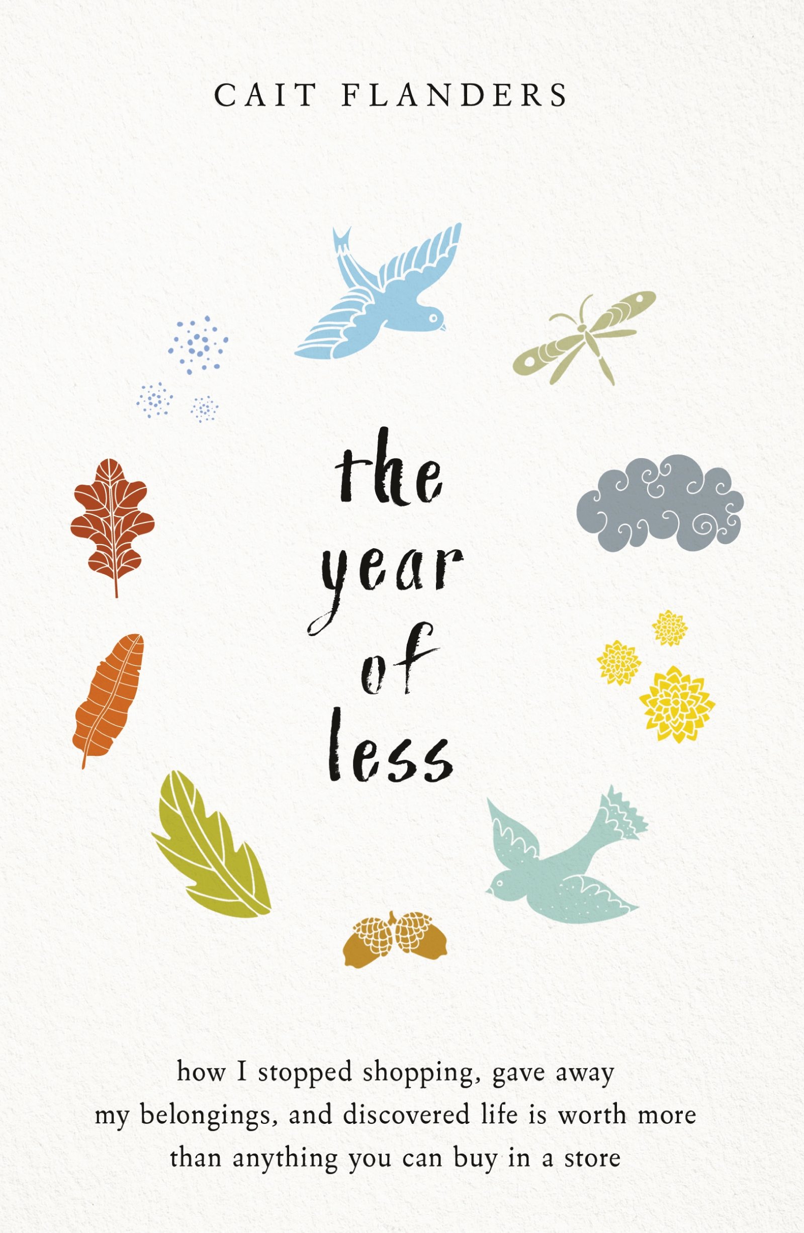 Year of Less | Cait Flanders