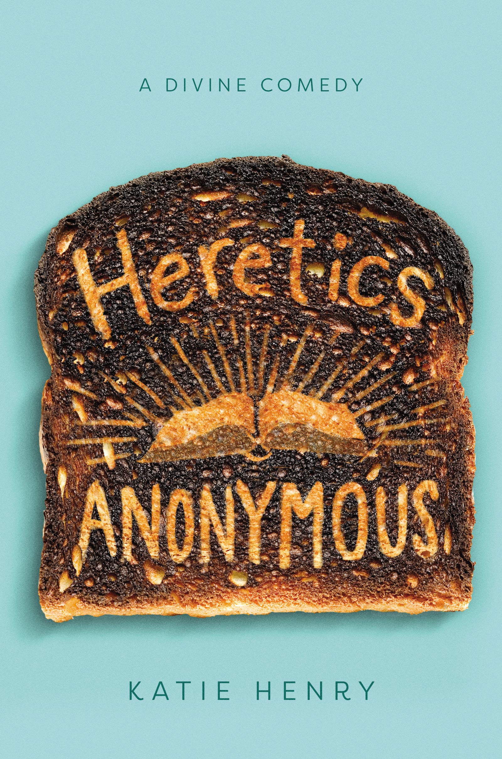 Heretics Anonymous | Katie Henry