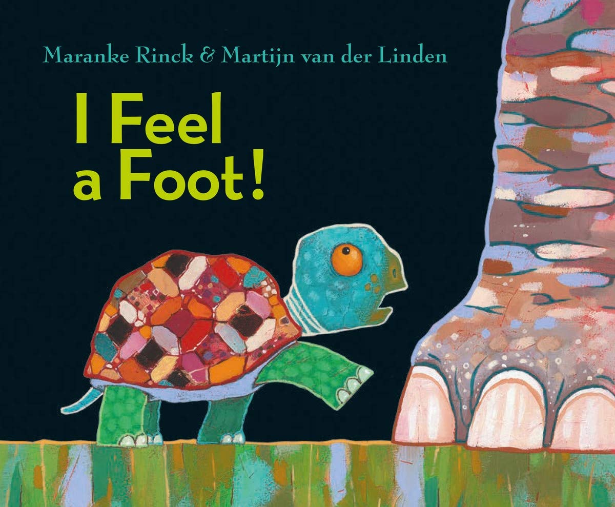 I Feel a Foot! | Maranke Rinck, Martijn Van Der Linden