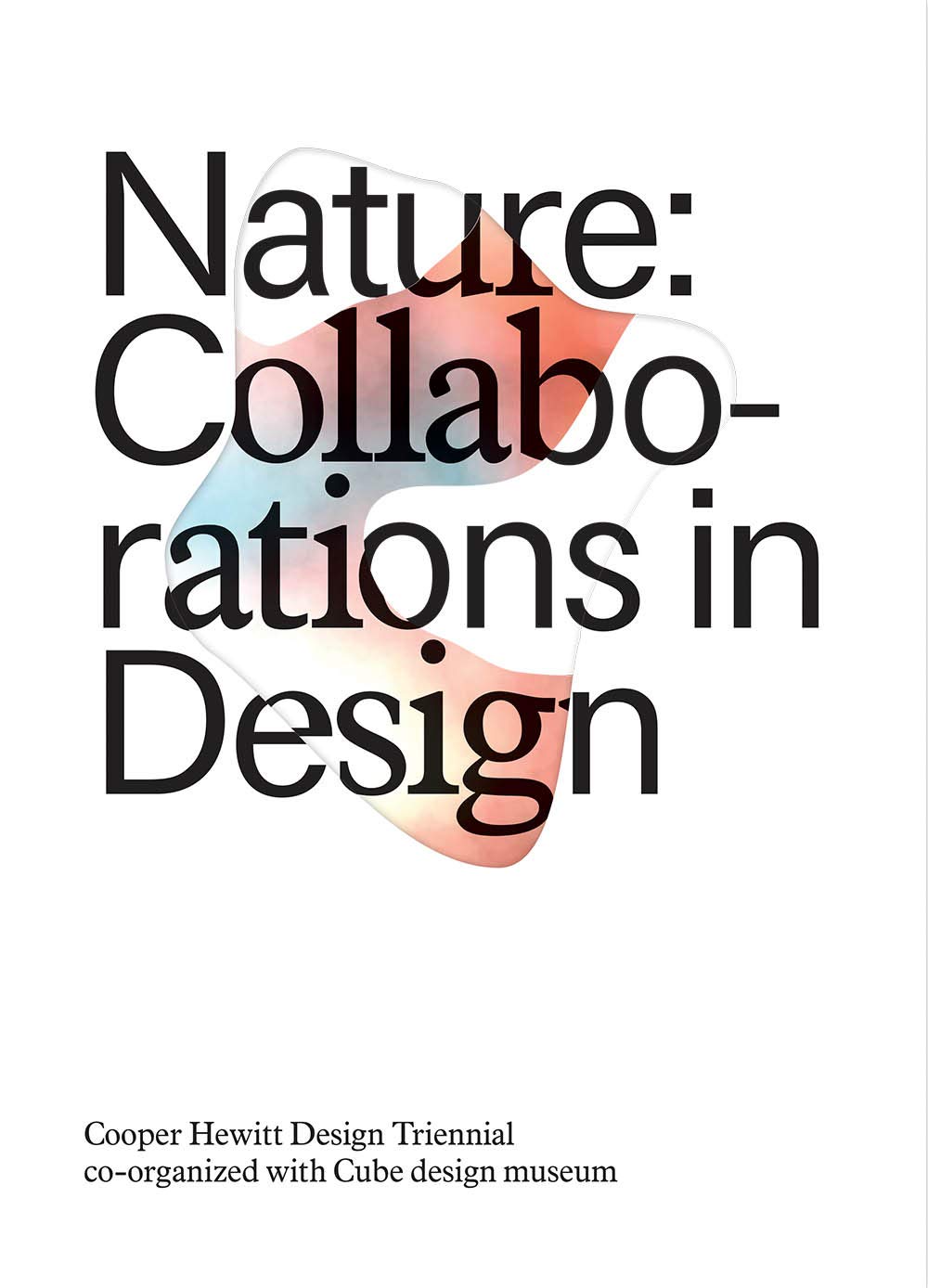 Nature: Collaborations in Design | Caitlin Condell, Andrea Lipps, Gene Bertram , Matilda McQuaid , Hans Gubbels - 9 | YEO