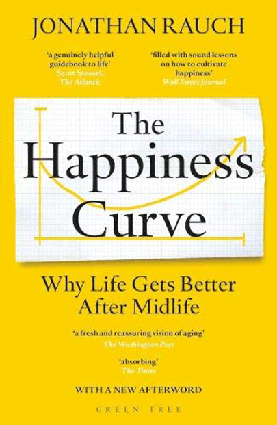 The Happiness Curve | Jonathan Rauch