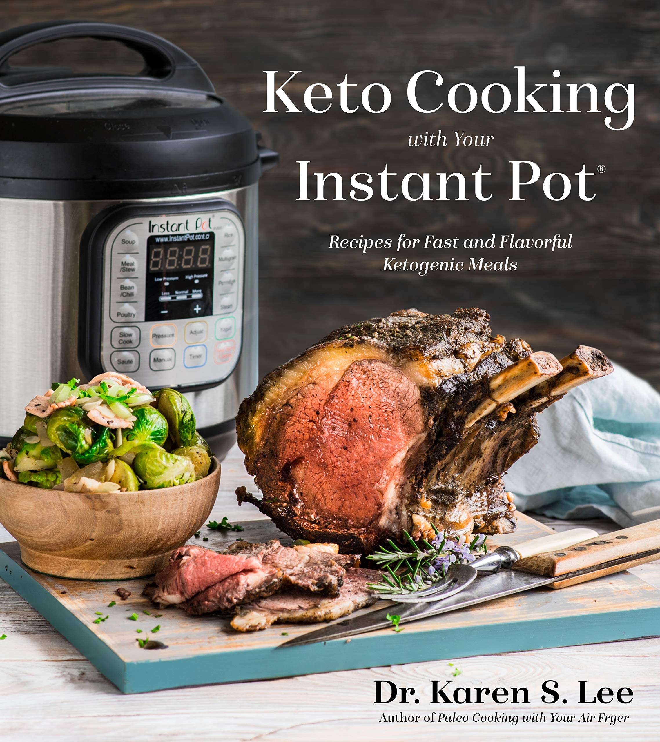Keto Cooking with Your Instant Pot | Dr. Karen, Dr. Lee