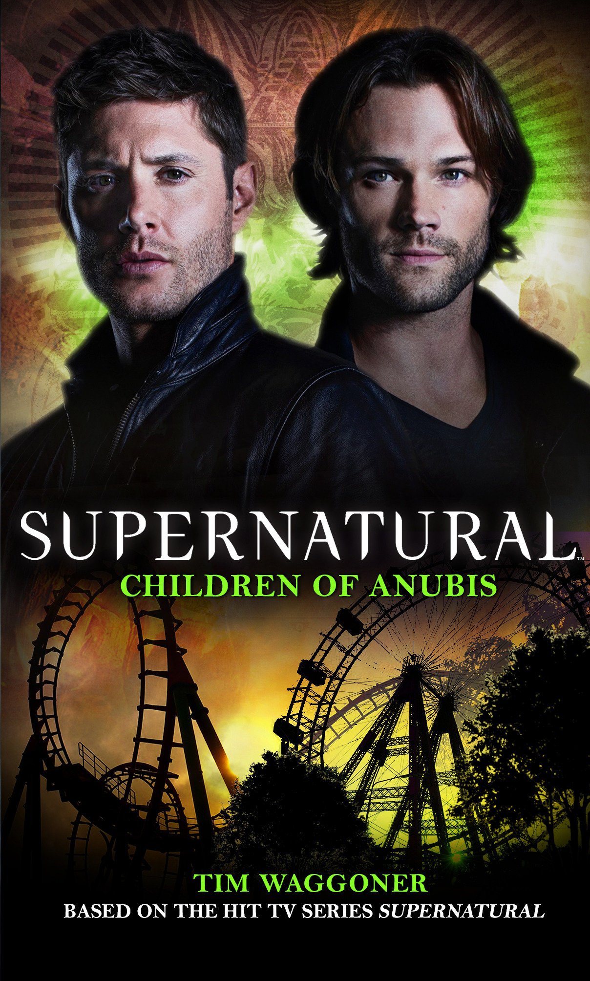 Supernatural - Children of Anubis | Tim Waggoner