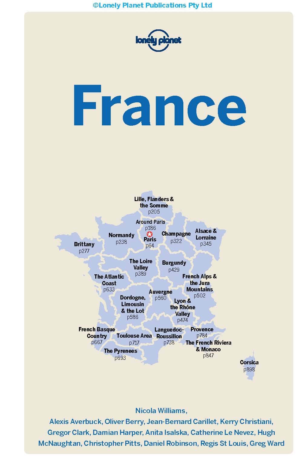 Lonely Planet France | Nicola Williams, Alexis Averbuck, Oliver Berry, Jean-Bernard Carillet, Kerry Christiani, Gregor Clark, Damian Harper, Catherine Le Nevez, Christopher Pitts - 1 | YEO