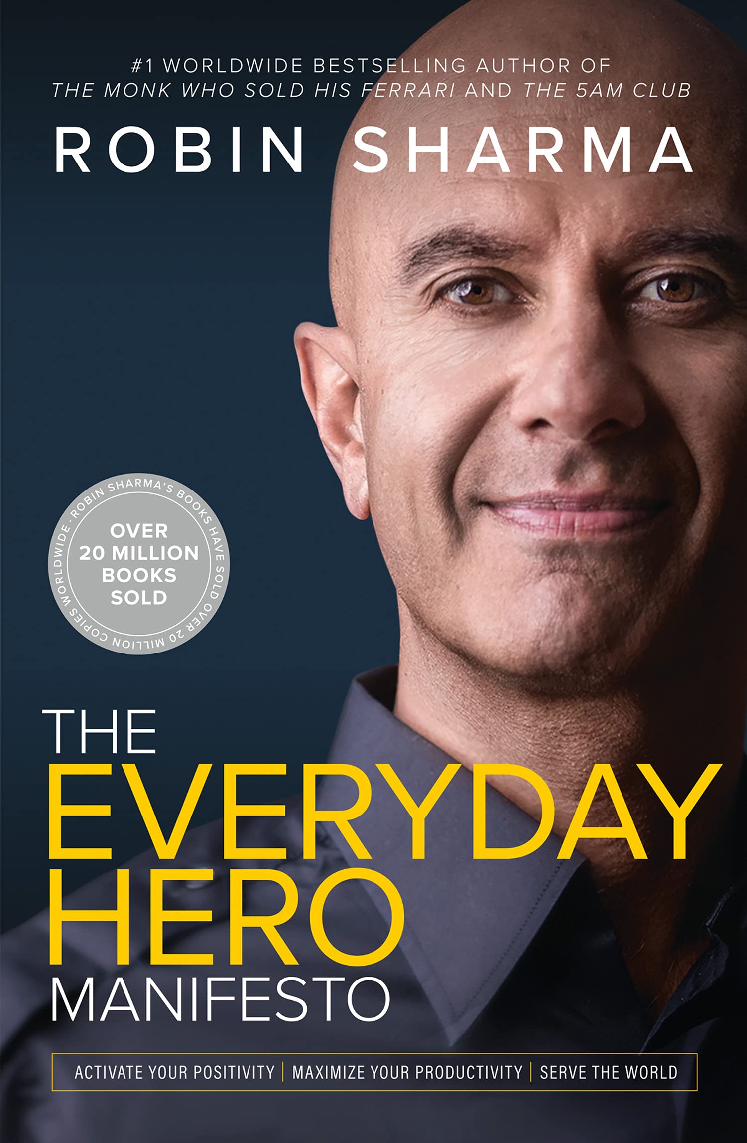 Vezi detalii pentru The Everyday Hero Manifesto | Robin Sharma