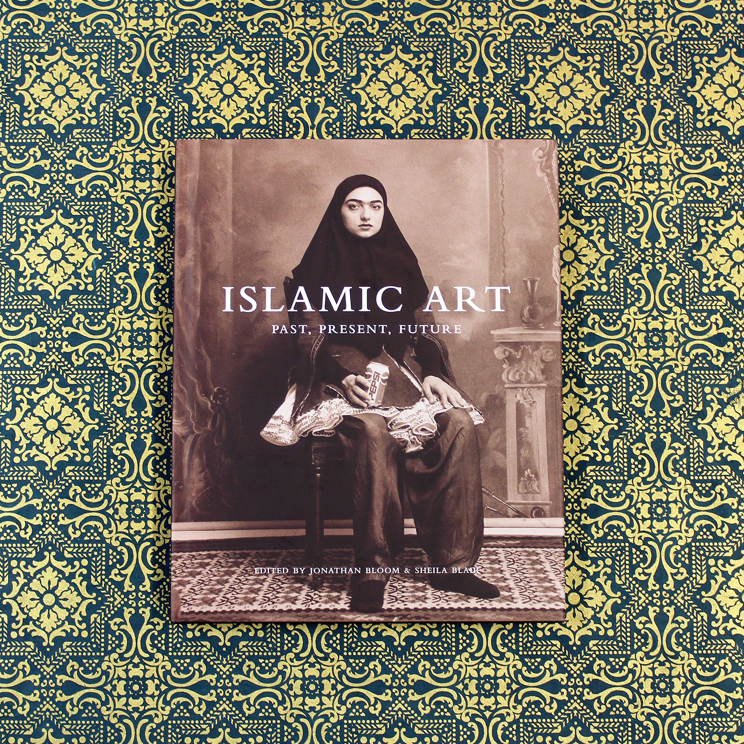 Islamic Art | Jonathan M. Bloom, Professor Sheila S. Blair