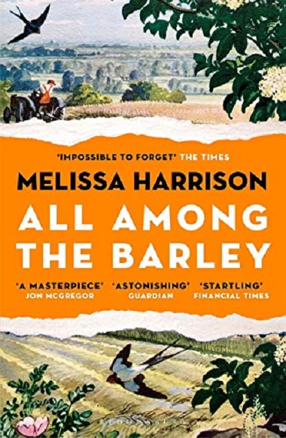 All Among the Barley | Melissa Harrison