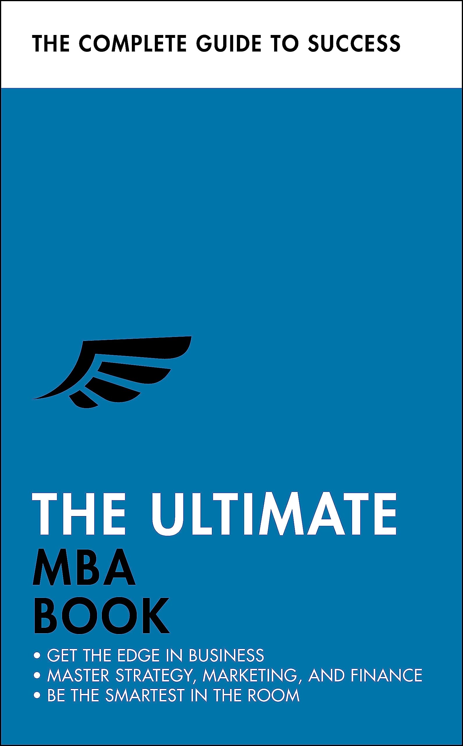 The Ultimate MBA Book | Alan Finn, Stephen Berry, Eric Davies, Roger Mason