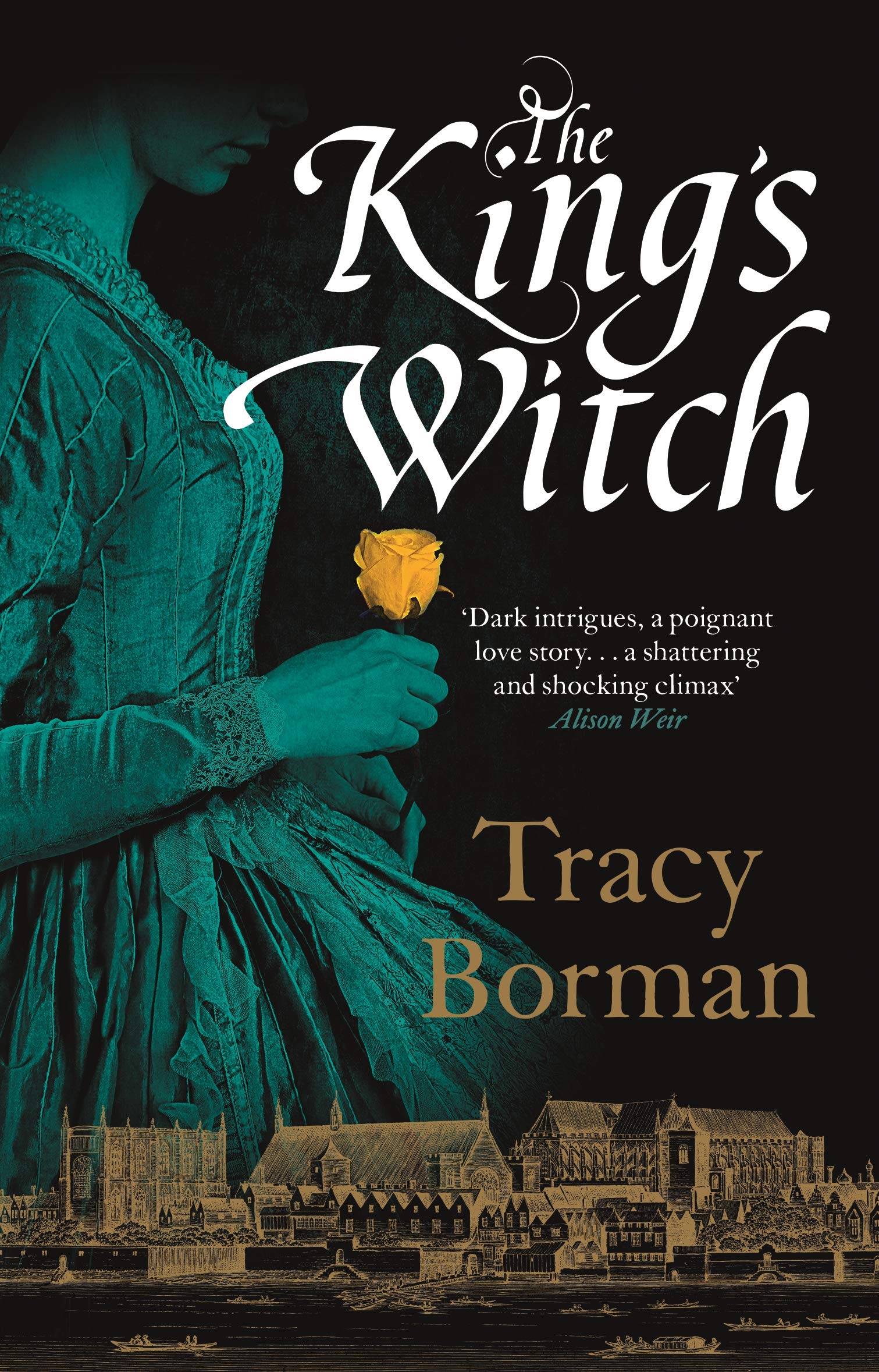 The King\'s Witch | Tracy Borman