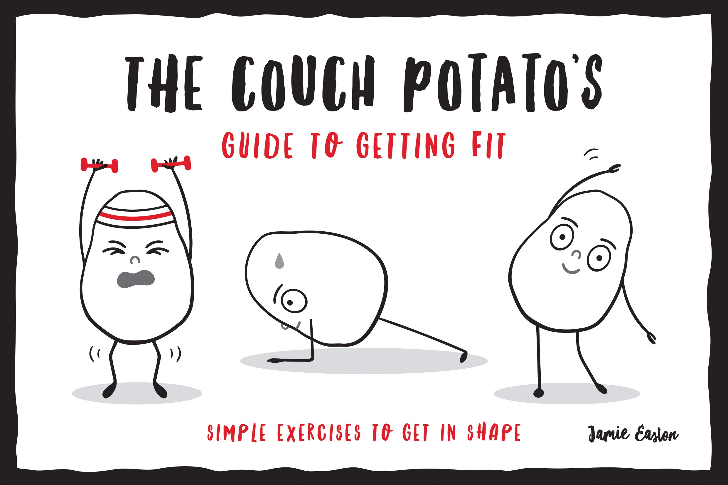 Couch Potato\'s Guide to Getting Fit | Jamie Easton