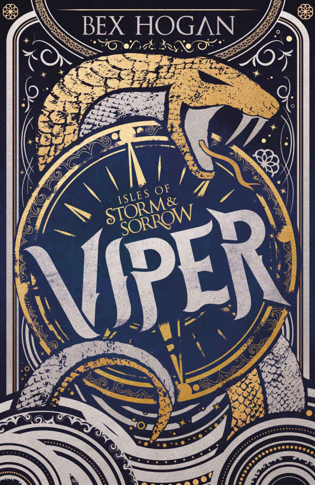 Isles of Storm and Sorrow: Viper | Bex Hogan