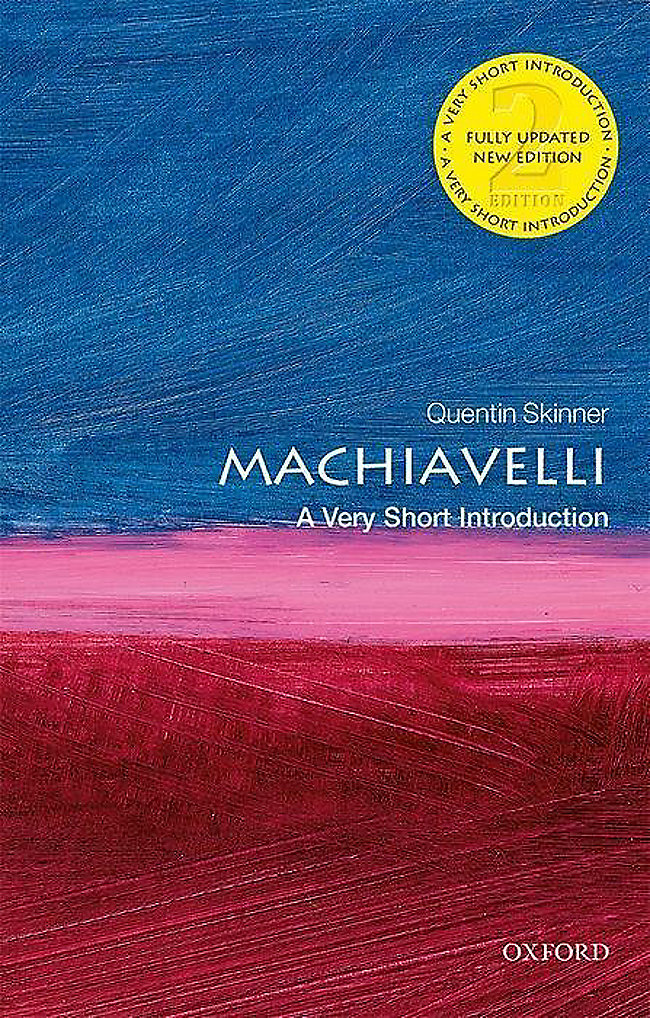 Machiavelli: A Very Short Introduction | Quentin Skinner