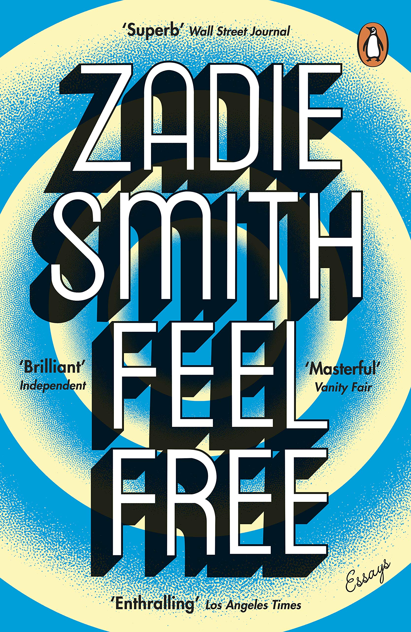 Feel Free | Zadie Smith