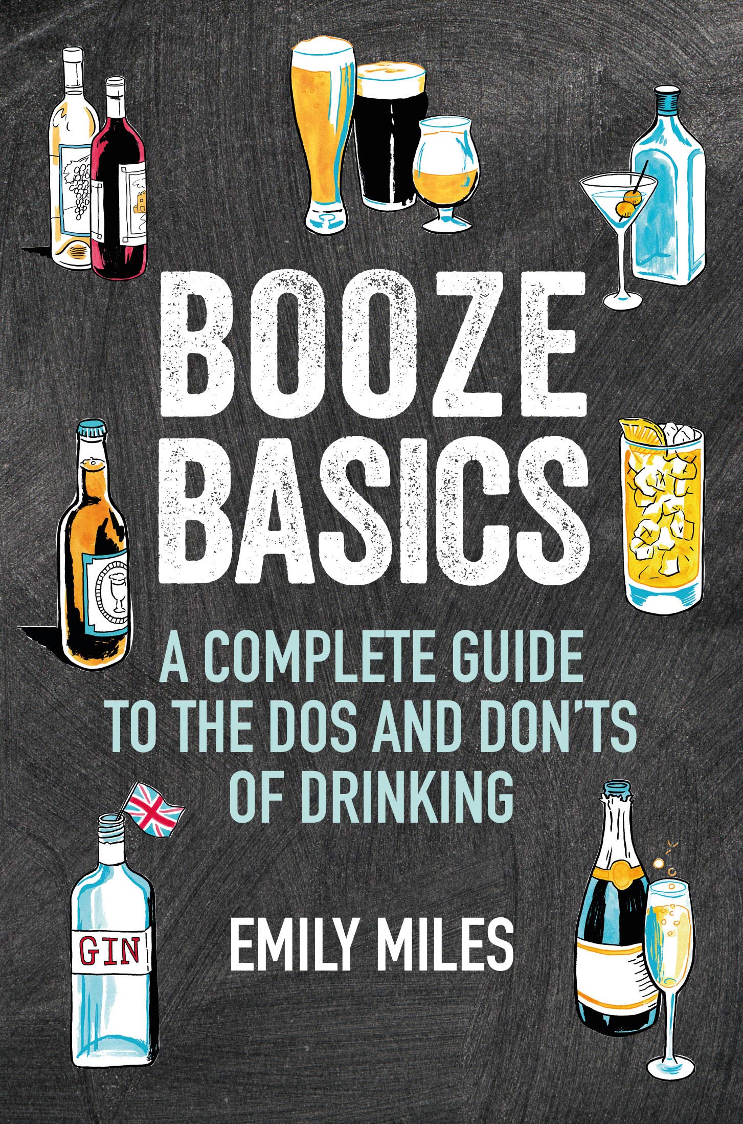 Booze 101 | Emily Miles