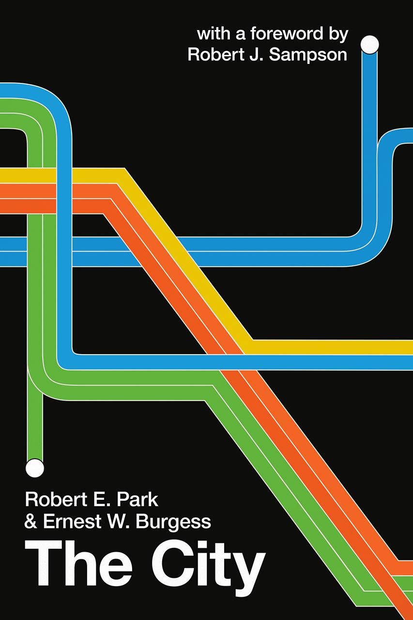 Vezi detalii pentru City | Robert E Park, Ernest W Burgess