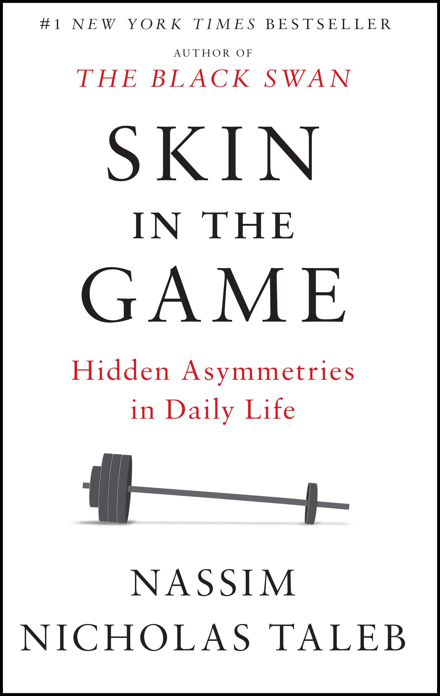 Skin in the Game | Nassim Nicholas Taleb