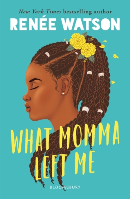 What Momma Left Me | Renee Watson