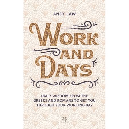 Work and Days | Andy Law