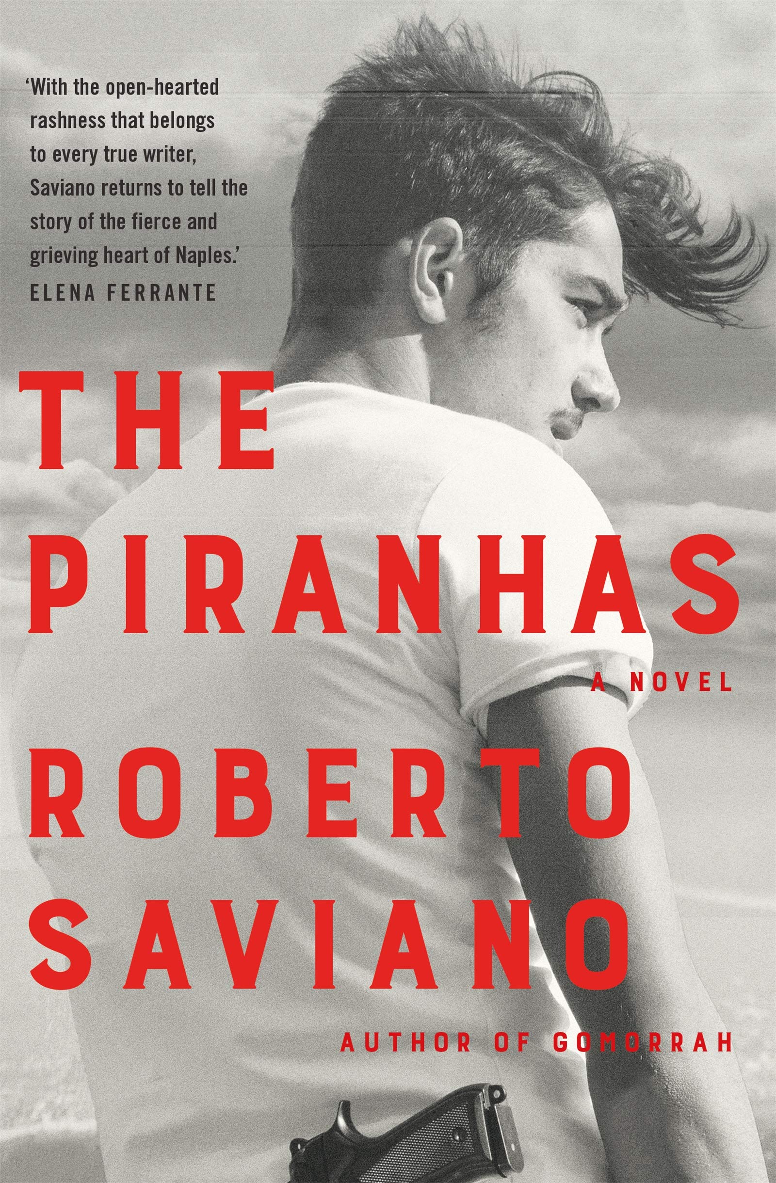 Piranhas | Roberto Saviano