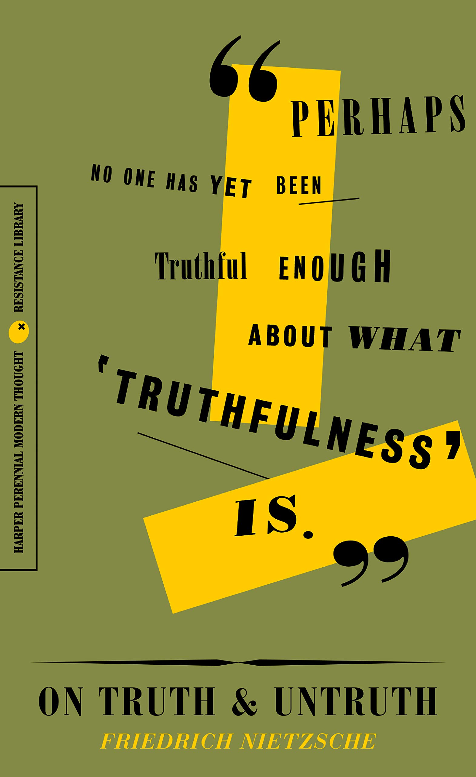 On Truth and Untruth |  Friedrich Wilhelm Nietzsche