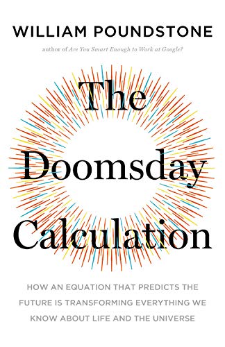 The Doomsday Calculation | William Poundstone