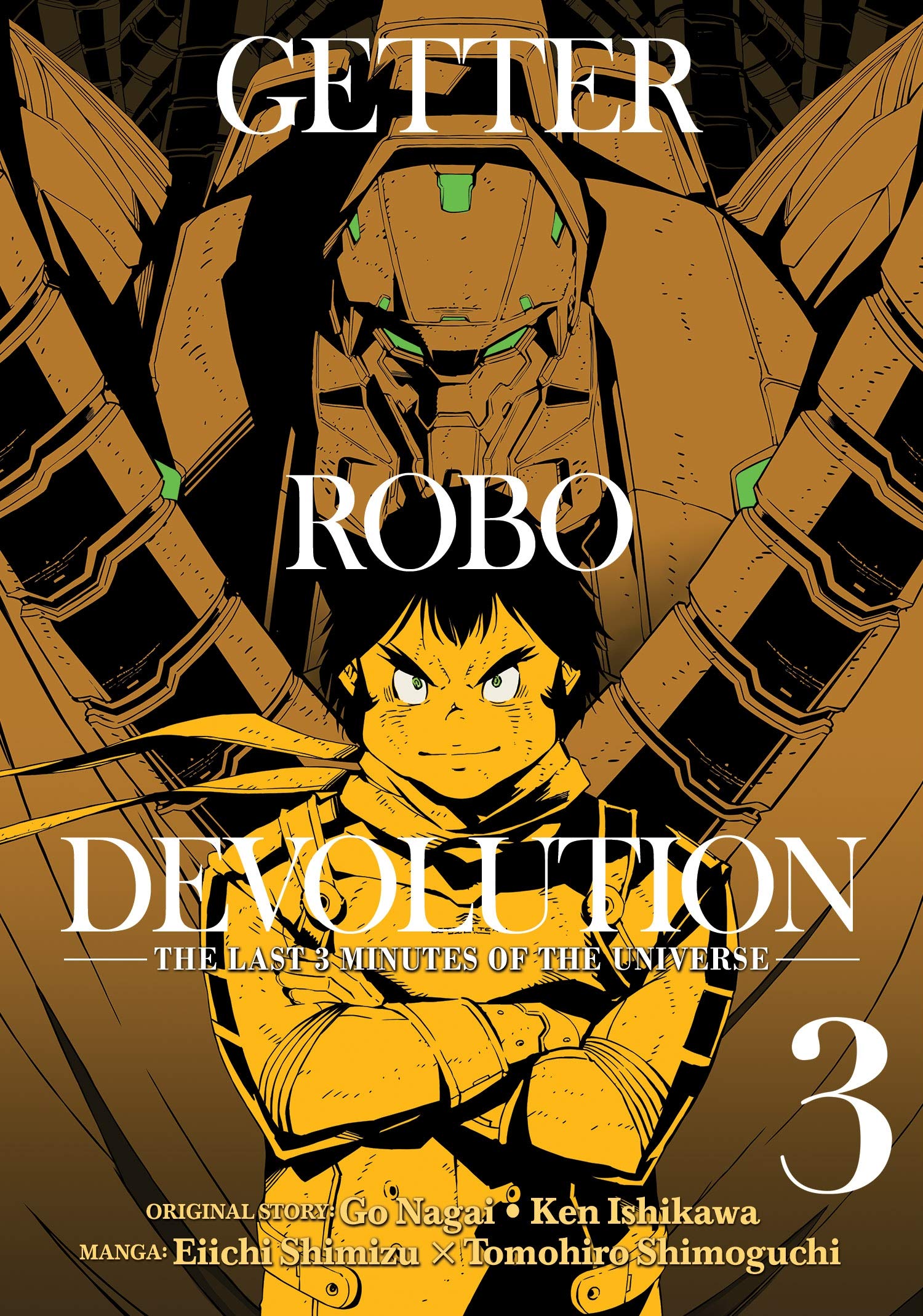 Getter Robo Devolution - Volume 3 | Ken Ishikawa , Eiichi Shimizu, Tomohiro Shimoguchi, Go Nagai