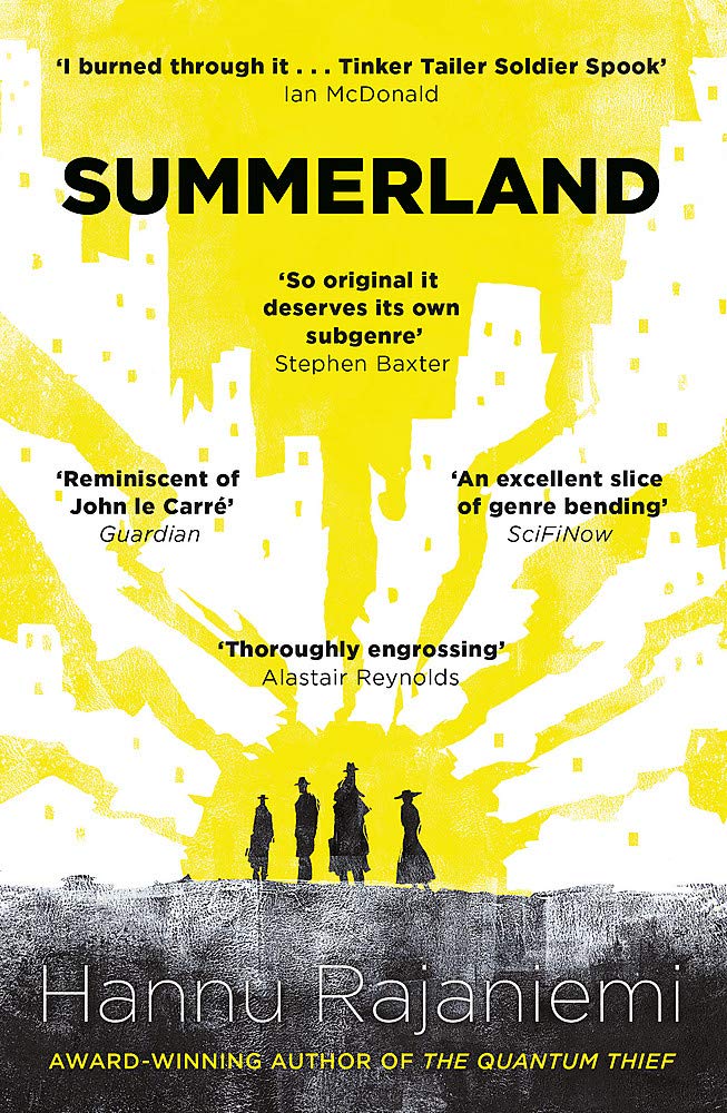 Summerland | Hannu Rajaniemi