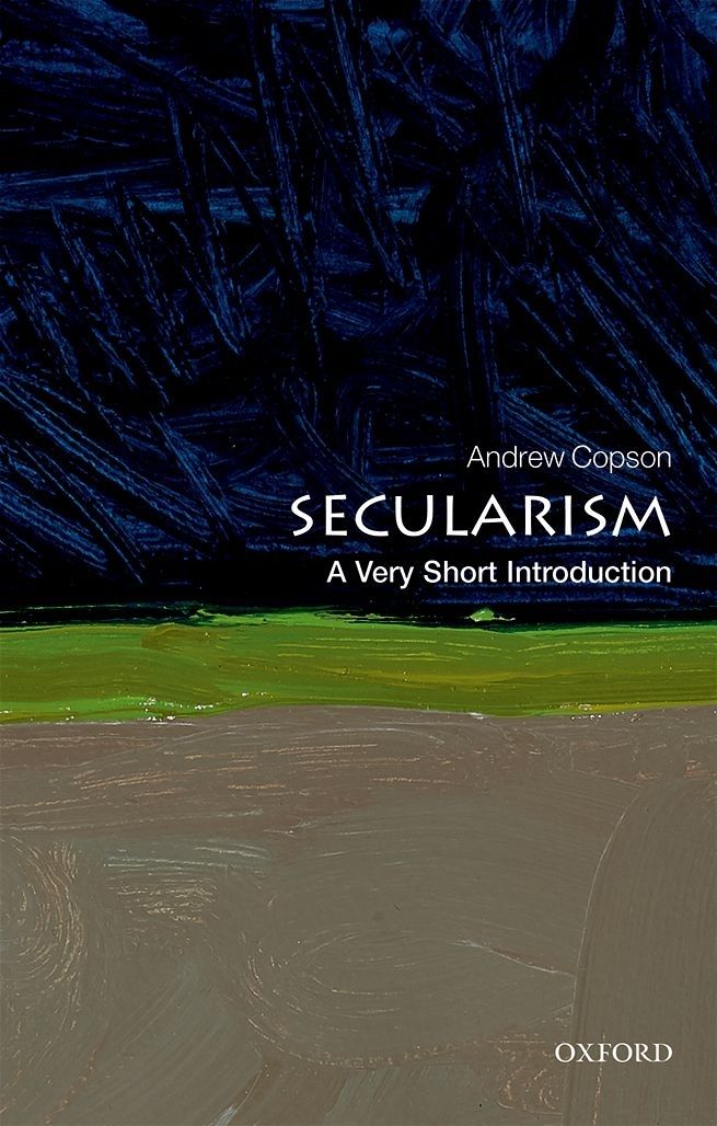 Secularism: A Very Short Introduction | Andrew Copson