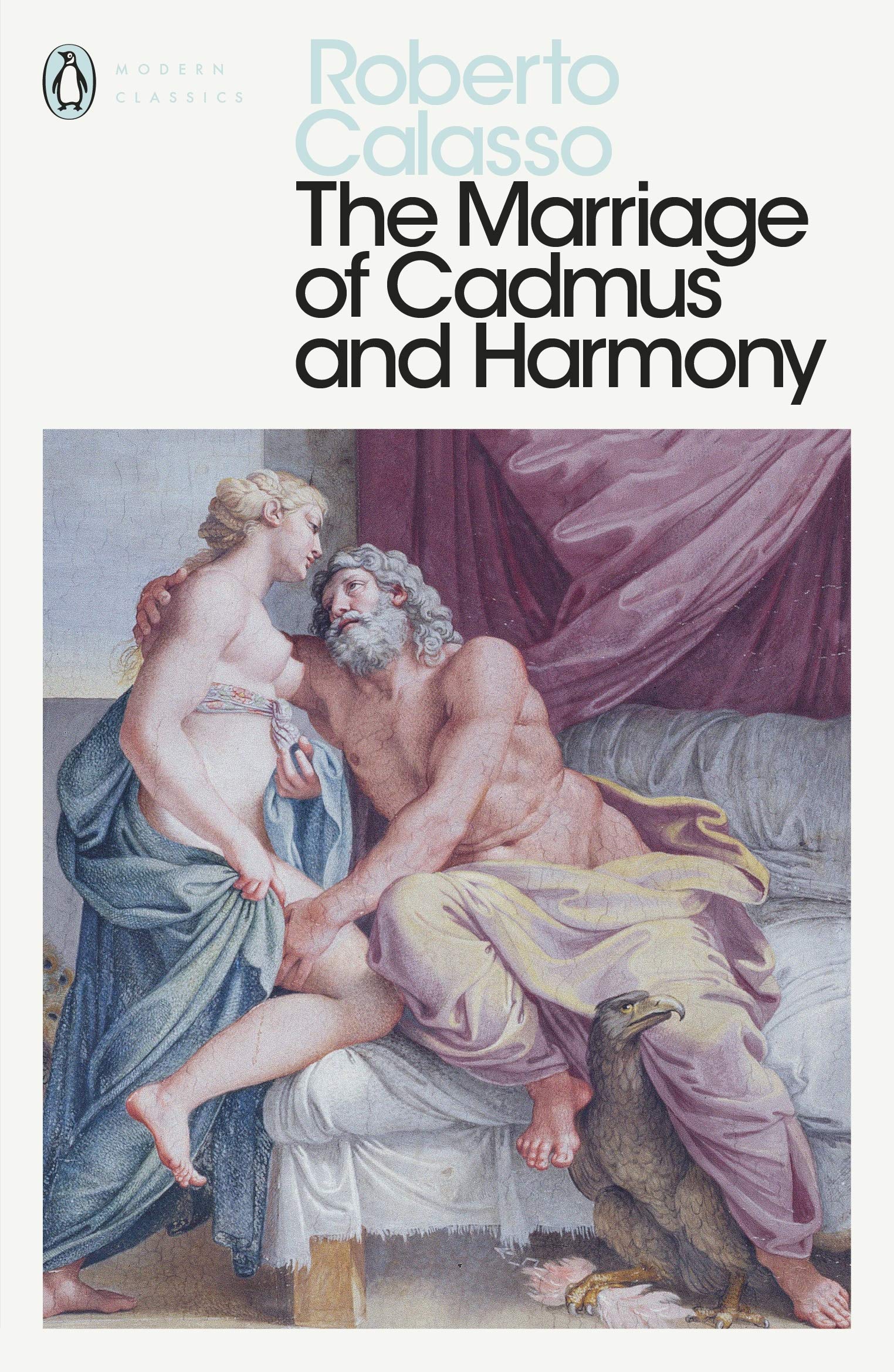 The Marriage of Cadmus and Harmony | Roberto Calasso