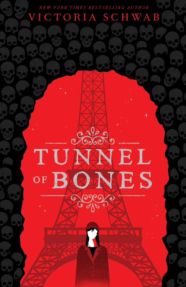 Tunnel of Bones | Victoria Schwab