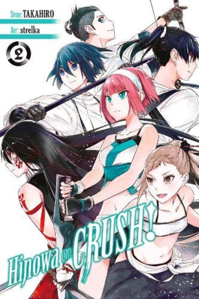 Hinowa ga Crush! Volume 2 | Takahiro
