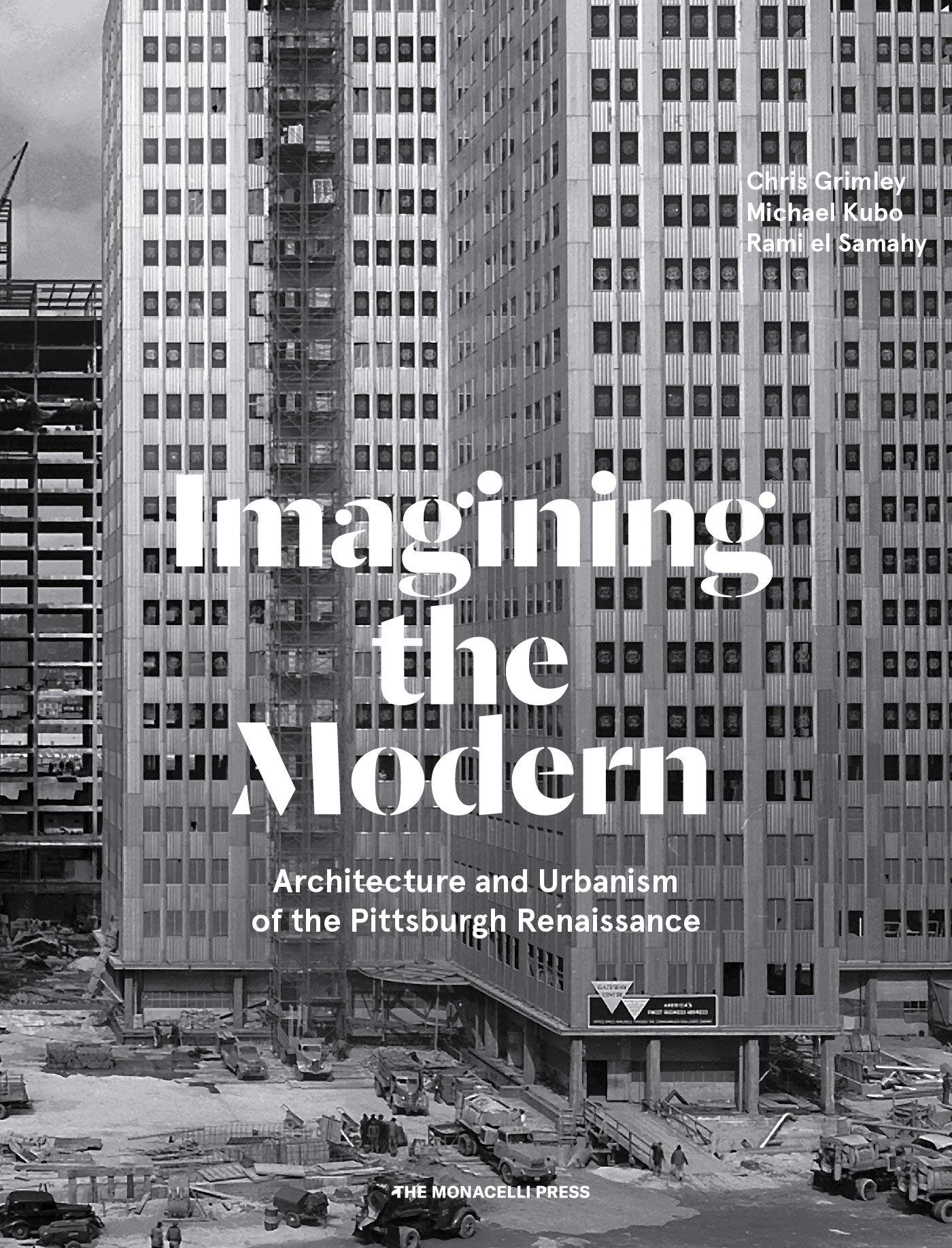 Imagining the Modern | Chris Grimley, Michael Kubo, Rami el Samahy