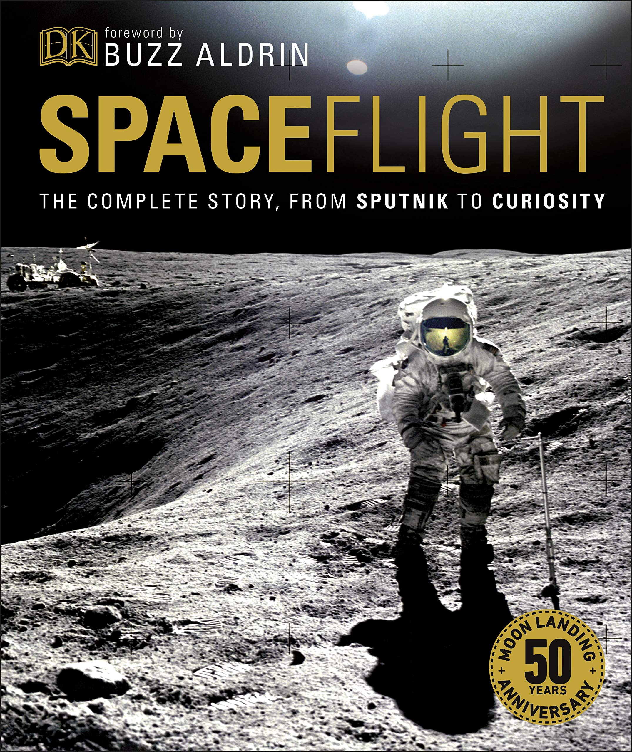 Spaceflight | Giles Sparrow, Buzz Aldrin, Smithsonian Institution