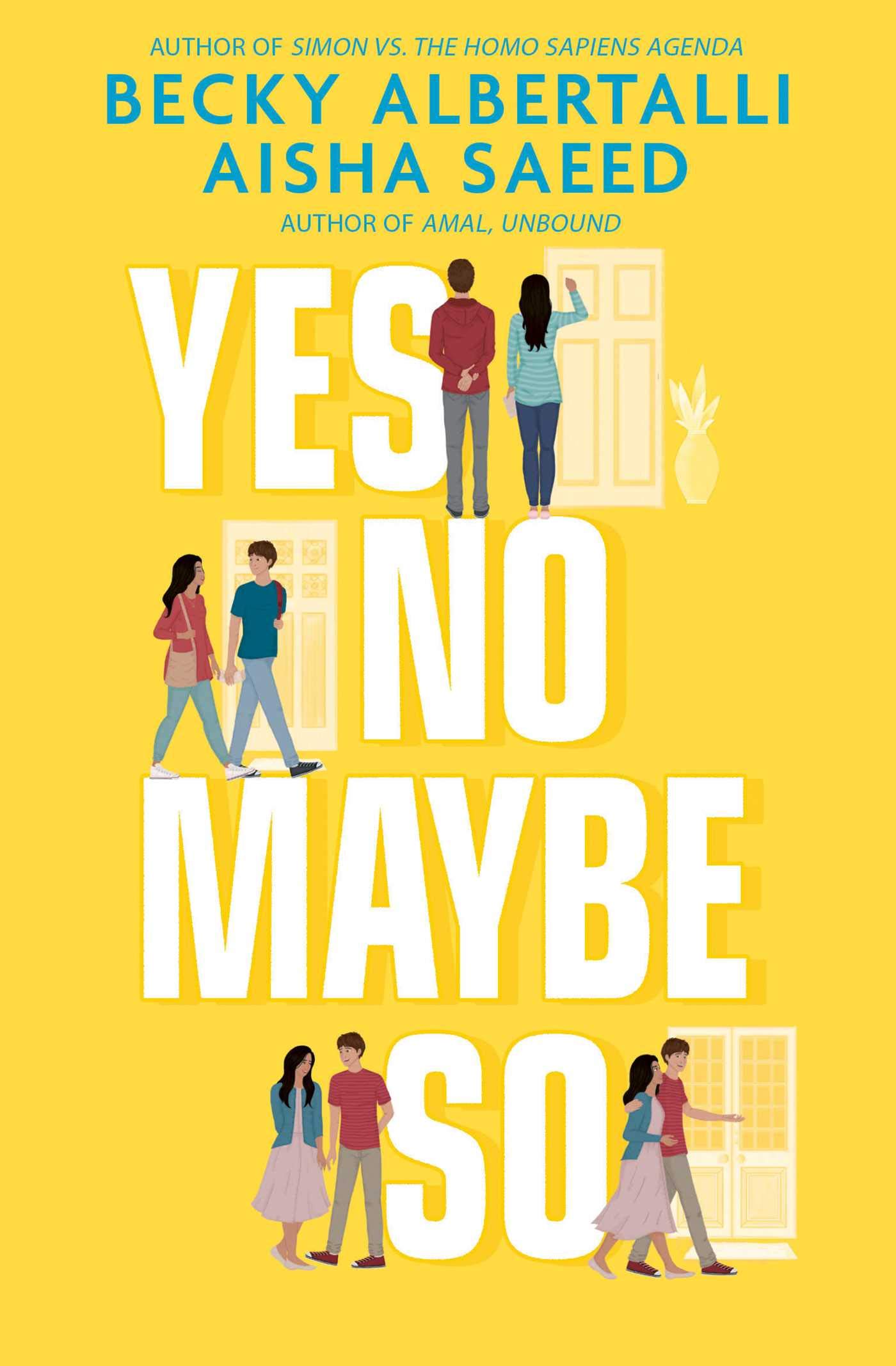 Yes No Maybe So | Becky Albertalli, Aisha Saeed 