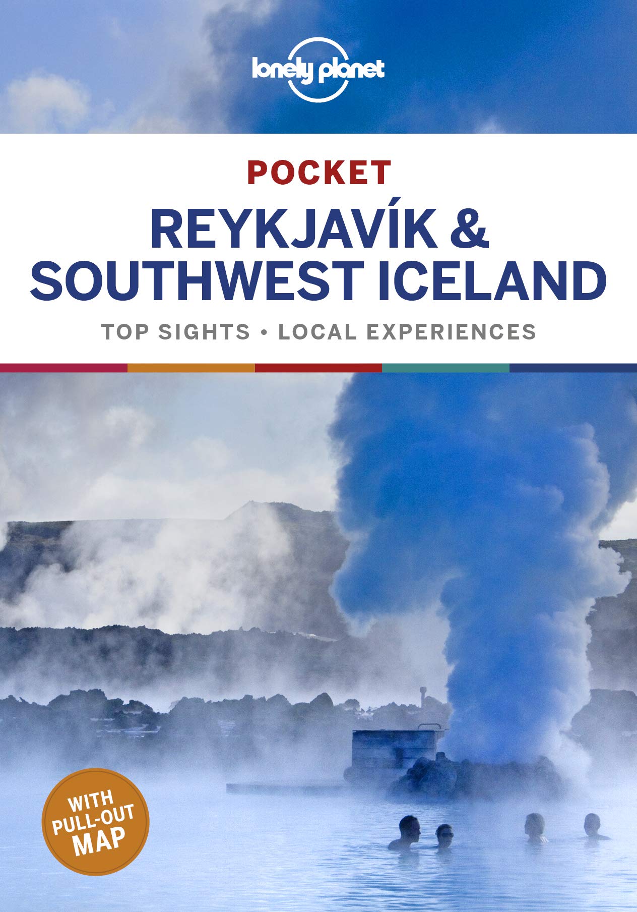 Lonely Planet Pocket Reykjavik & Southwest Iceland | Belinda Dixon, Alexis Averbuck, Carolyn Bain , Jade Bremner