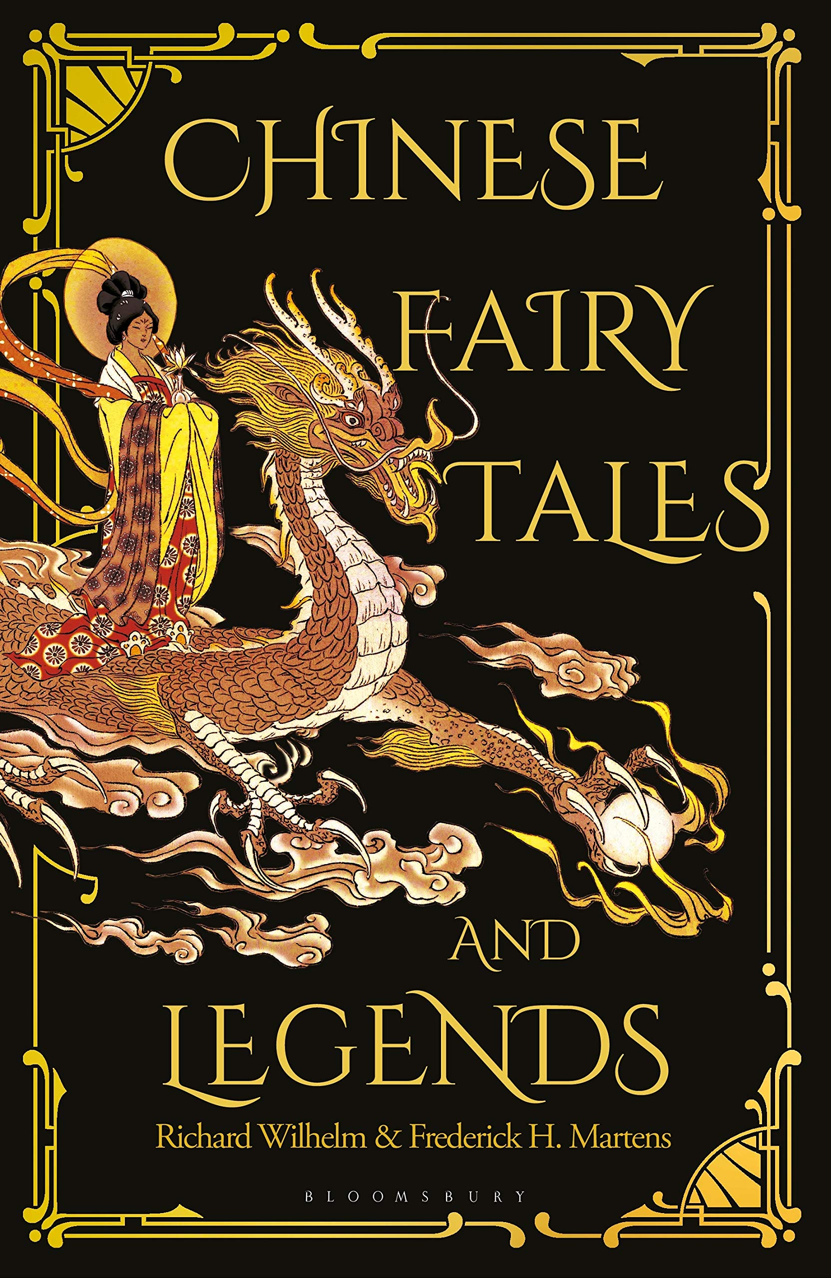 Chinese Fairy Tales and Legends | Frederick H Martens, Richard Wilhelm, Lucrezia Botti