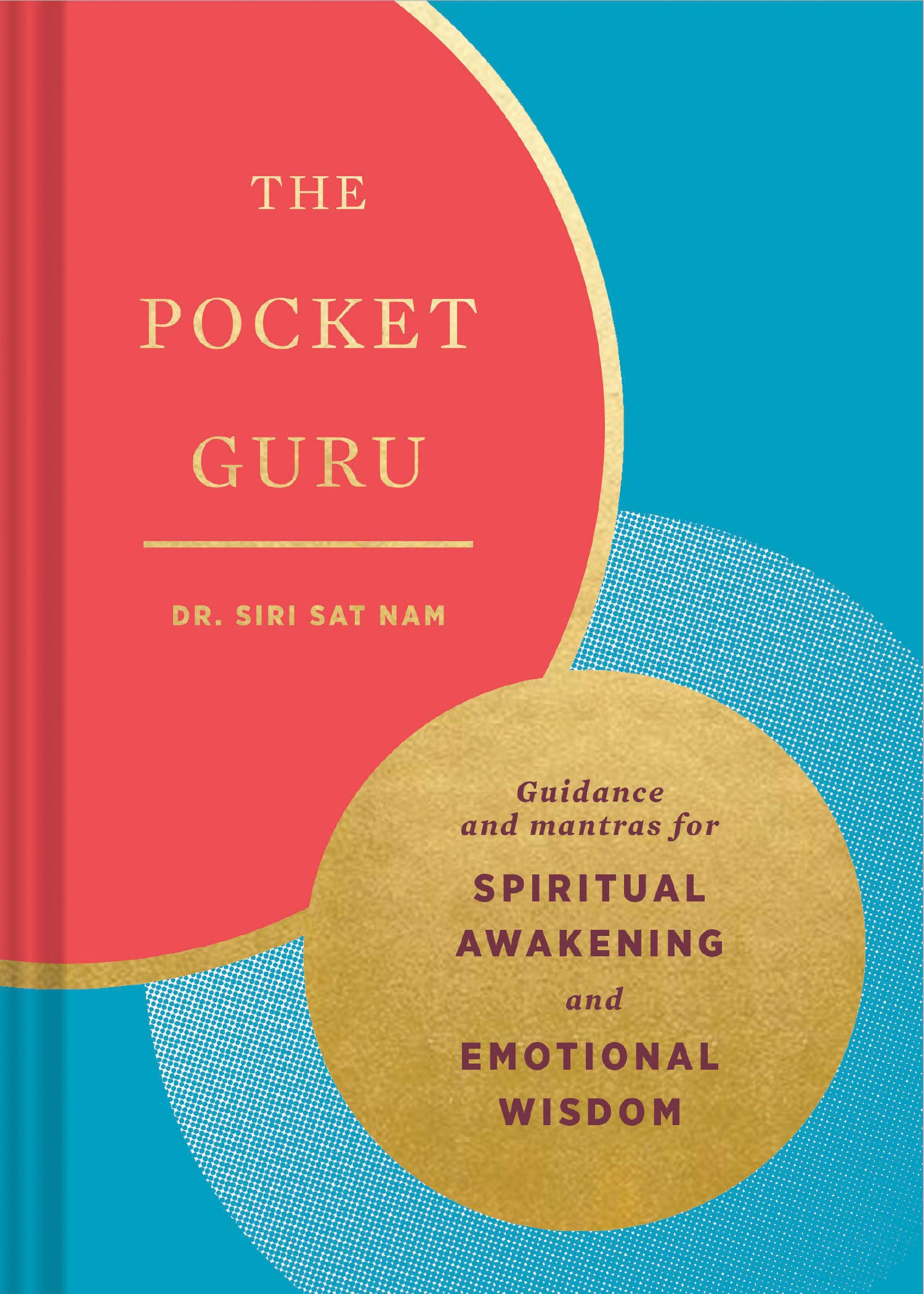 The Pocket Guru | Dr. Siri Sat Nam Singh - 1 | YEO