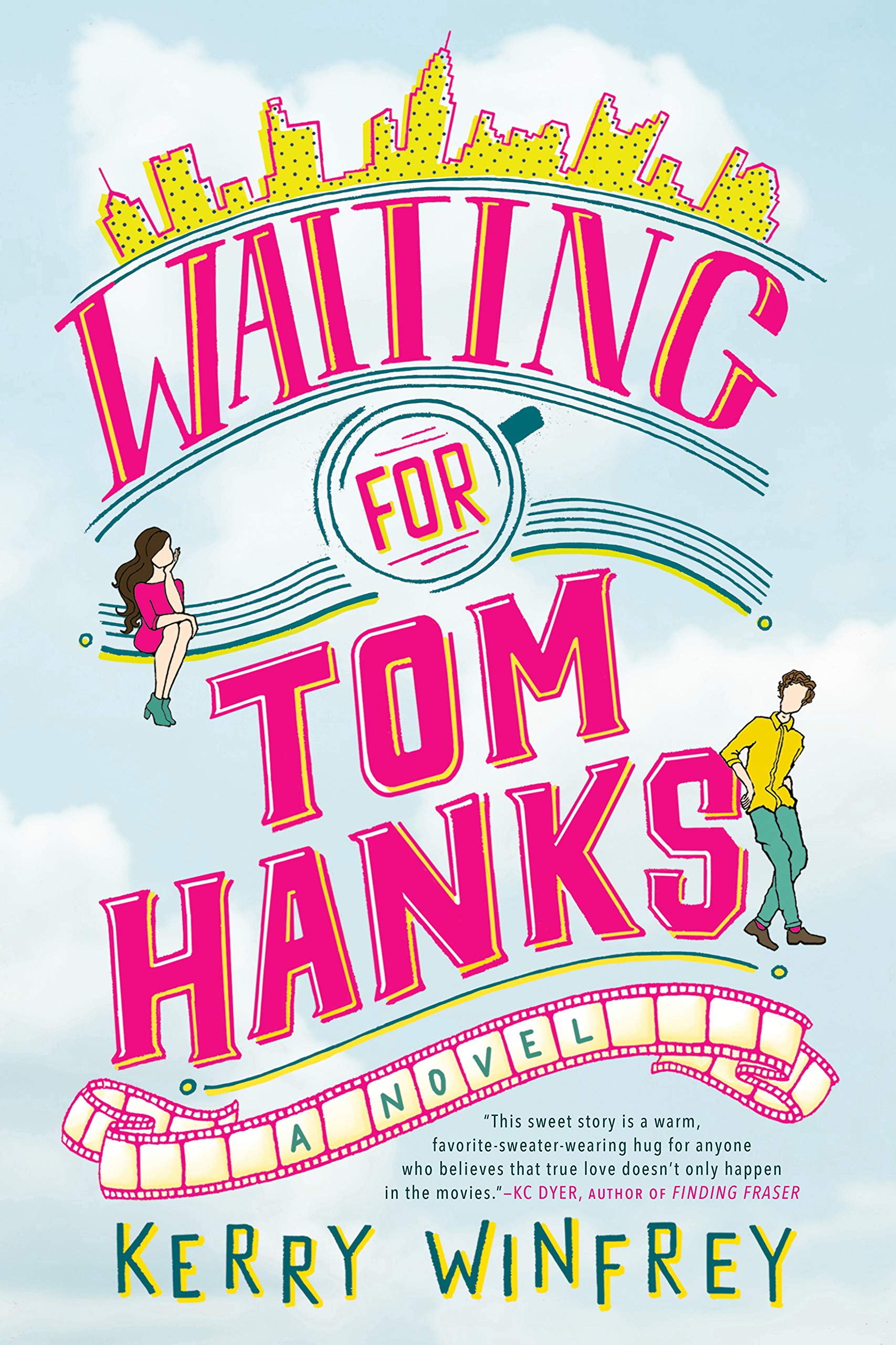 Waiting For Tom Hanks | Kerry Winfrey