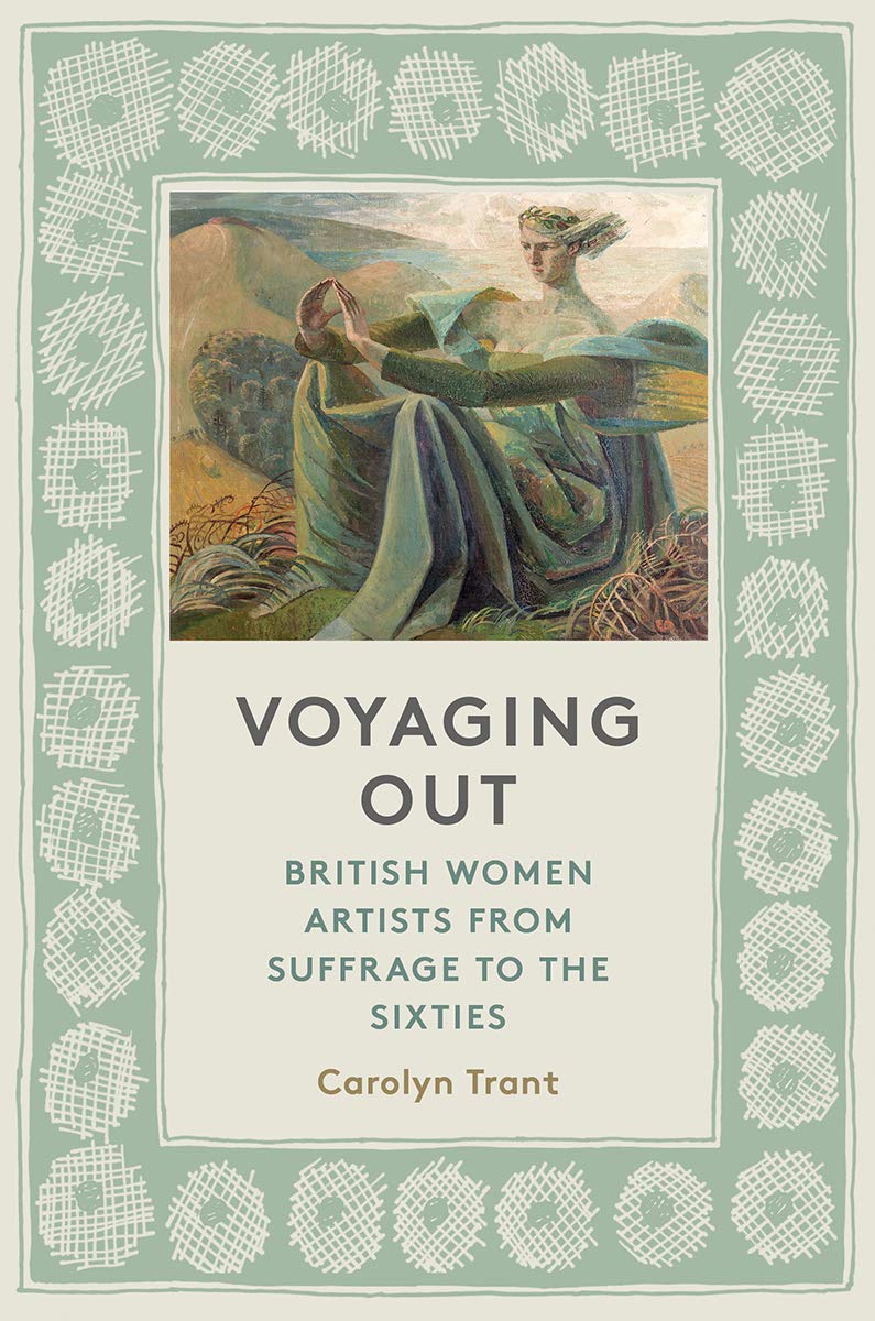 Voyaging Out | Carolyn Trant