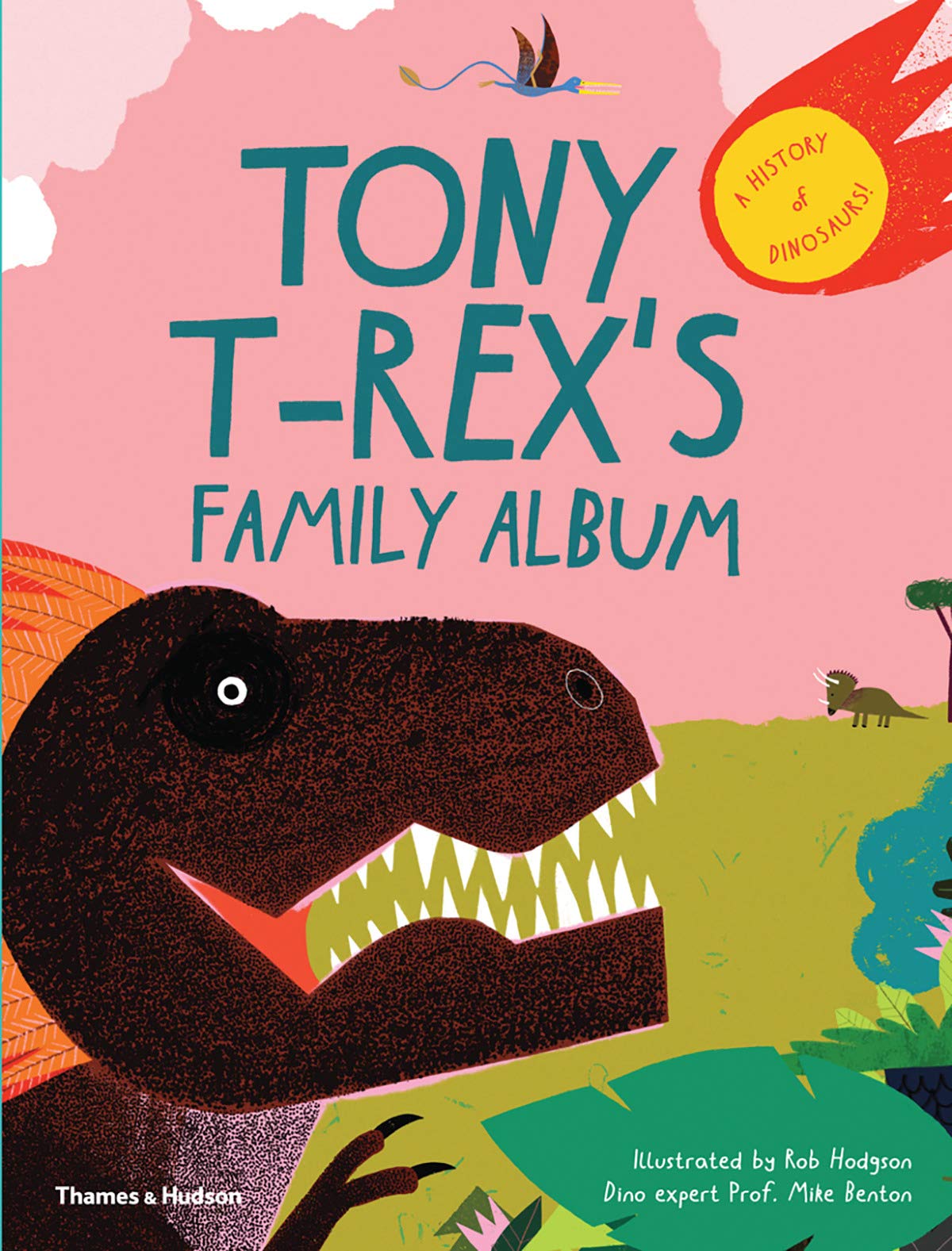 Tony T-Rex’s Family Album | Michael J. Benton
