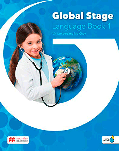 Global Stage Level 1 Literacy Book and Language Book with Navio App | Viv Lambert, Mo Choy