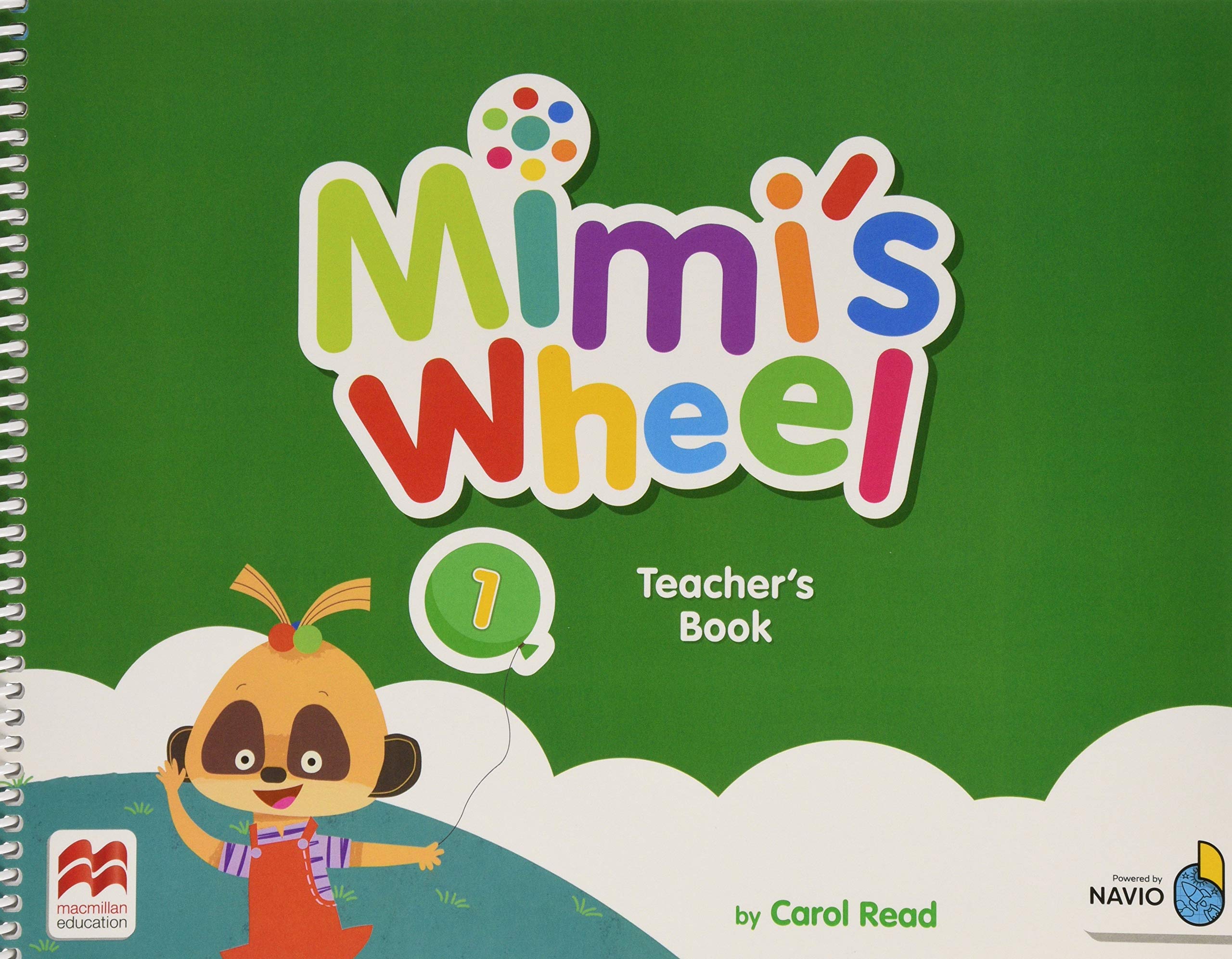 Mimi\'s Wheel Level 1 Teacher\'s Book with Navio App | Carol Read